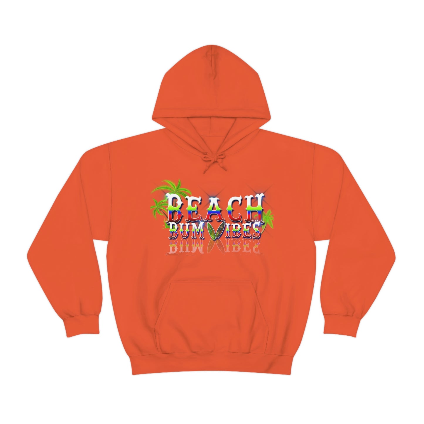 Unisex Heavy Blend™ Hooded Sweatshirt Beach Bum Vibes All Year Long