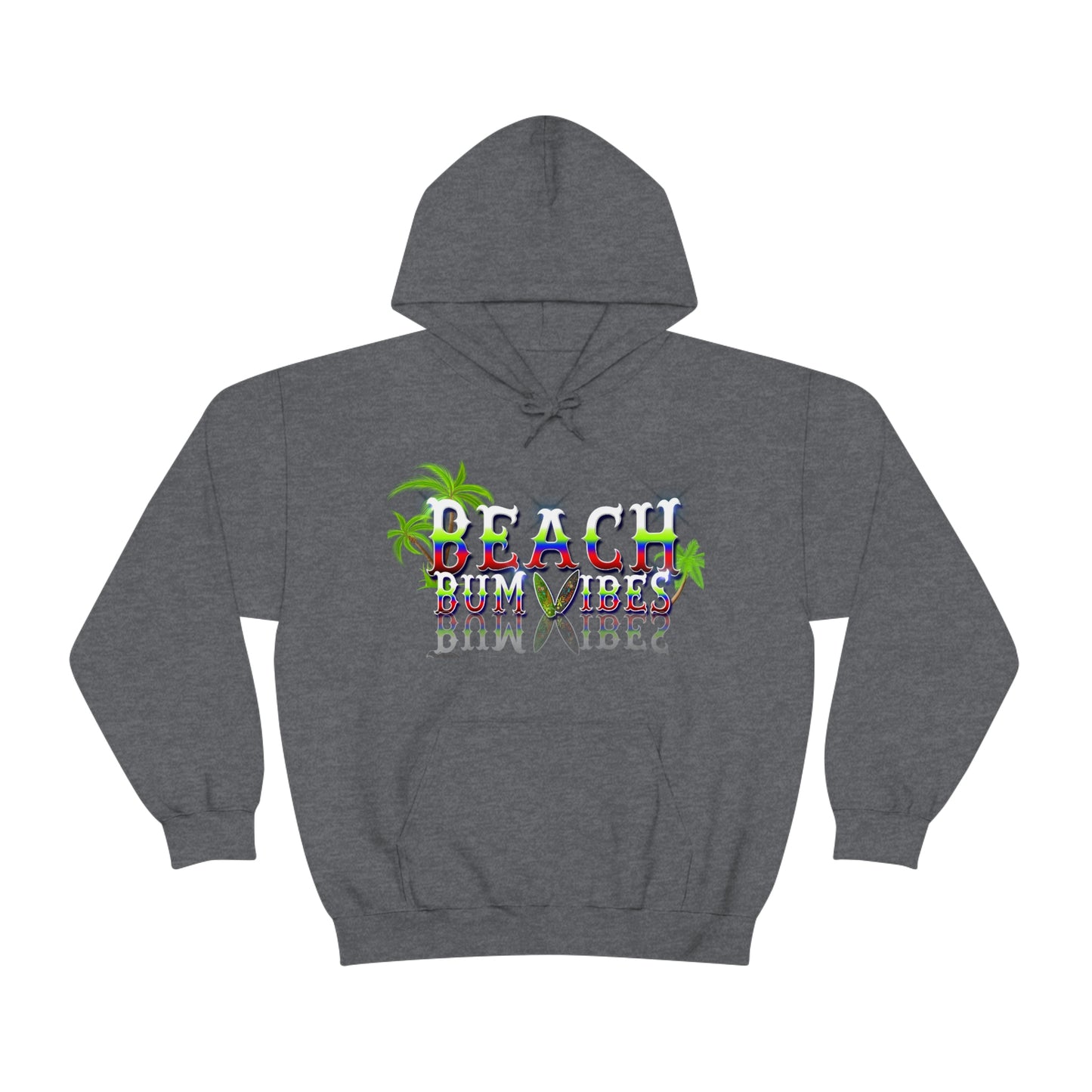 Unisex Heavy Blend™ Hooded Sweatshirt Beach Bum Vibes All Year Long